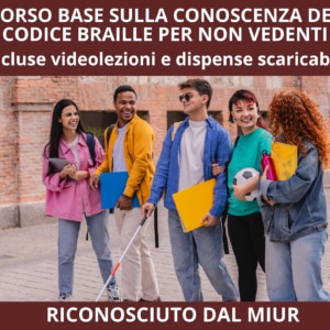 Corso Braille - Conoscenza del codice per non vedenti